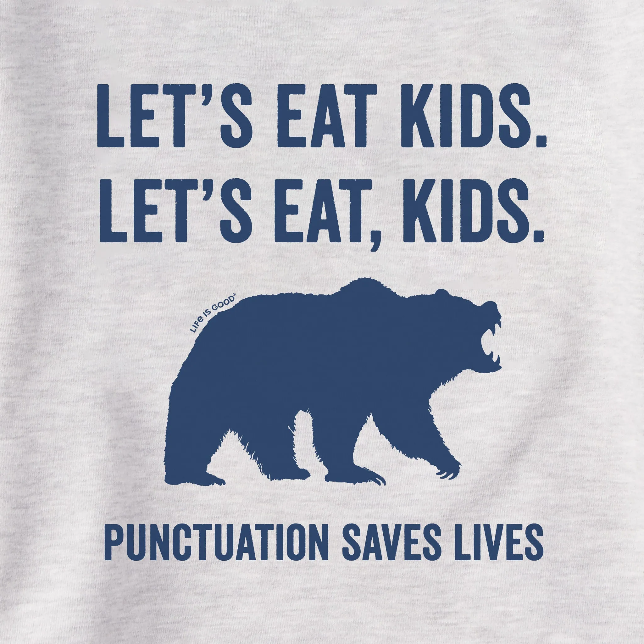 Men's Let's Eat, Kids Simply True Crew LIFE IS GOOD