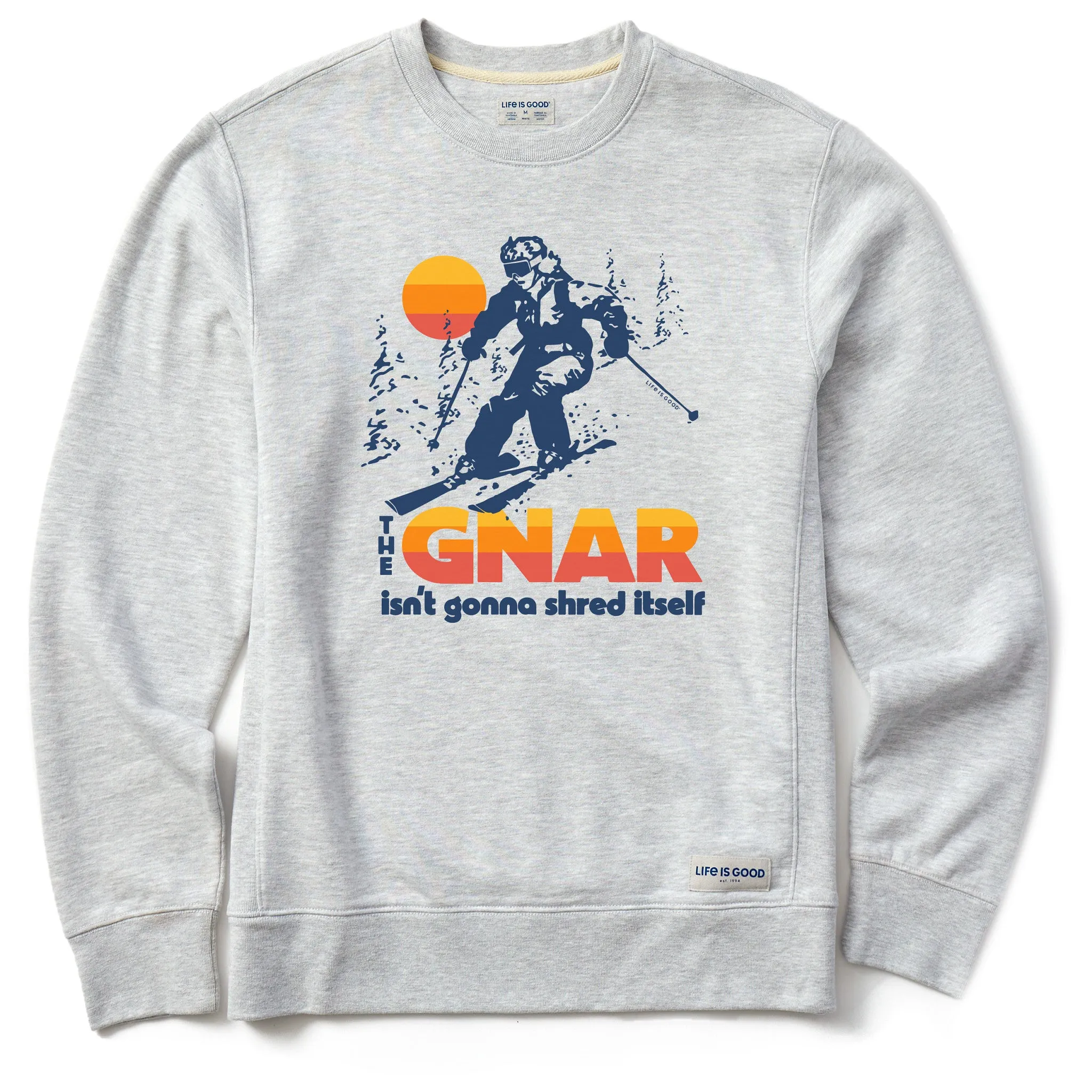 Men's The Gnar Isn't Gonna Shred Itself Simply True Fleece Crew LIFE IS GOOD