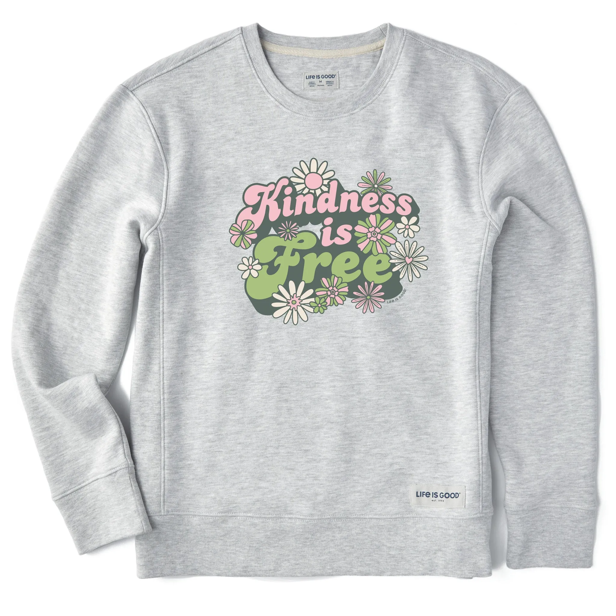 Women's Kindness is Free Daisies Simply True Crew LIFE IS GOOD
